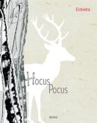 Couverture du livre « Hocus pocus » de Elzbieta aux éditions Rouergue