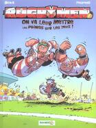 Couverture du livre « Les rugbymen Tome 1 : on va leur mettre les poings sur les yeux ! » de Beka et Poupard aux éditions Bamboo