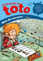 Couverture du livre « Les blagues de Toto : bête de concours » de David Guyon aux éditions Les Livres Du Dragon D'or