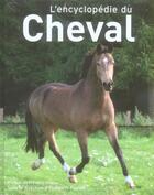 Couverture du livre « Encyclopedie Du Cheval (L ) » de Pelplow E aux éditions Artemis