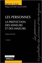 Couverture du livre « Droit civil : les personnes, la protection des mineurs et des majeurs (4e édition) » de Philippe Malaurie aux éditions Lgdj