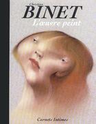 Couverture du livre « Binet - Carnets intimes - L'oeuvre peinte » de Christian Binet aux éditions Fluide Glacial