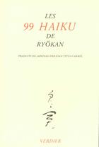 Couverture du livre « Les 99 haikus de ryokan » de Ryokan aux éditions Verdier