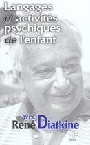 Couverture du livre « Langages et activites psychiques de l'enfant » de  aux éditions Papyrus