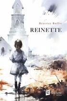 Couverture du livre « Reinette » de Beatrice Ruffie aux éditions Goelette