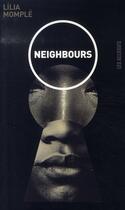 Couverture du livre « Neighbours » de Lilia Momple aux éditions Les Allusifs