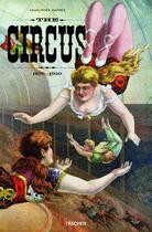Couverture du livre « The circus (1870-1950) » de Daniel Noel aux éditions Taschen