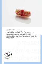 Couverture du livre « Salbutamol et performance » de Benedicte Le Panse aux éditions Presses Academiques Francophones