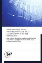 Couverture du livre « Validité prédictive de la statique-99R et de ses dimensions » de  aux éditions Presses Academiques Francophones