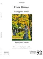 Couverture du livre « ROERGUE D'AMOR : ROUERGUE D'AMOUR » de Franc Bardou aux éditions Troba Vox