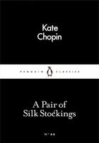 Couverture du livre « Pair Of Silk Stockings, A » de Kate Chopin aux éditions Adult Pbs