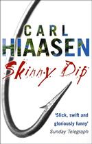 Couverture du livre « SKINNY DIP » de Carl Hiaasen aux éditions Black Swan