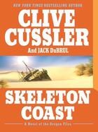 Couverture du livre « Skeleton Coast » de Jack Du Brul aux éditions Penguin Group Us