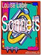 Couverture du livre « Sonnets » de Louise Labe aux éditions Ebookslib