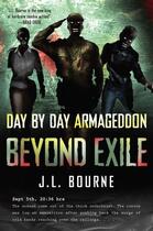 Couverture du livre « Beyond Exile: Day by Day Armageddon » de Bourne J L aux éditions Pocket Books