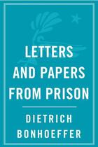 Couverture du livre « Letters Papers from Prison » de Dietrich Bonhoeffer aux éditions Touchstone