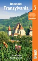 Couverture du livre « Romania :Transylvania (3e édition) » de Paul Brummell et Lucy Mallows aux éditions Bradt