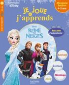 Couverture du livre « Je joue et j'apprends reine des neiges 4-5 ans » de Sandra Lebrun Et Loi aux éditions Hachette Education