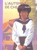 Couverture du livre « Automne De Chiaki (L') » de Kazumi Yumoto aux éditions Seuil Jeunesse
