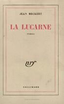 Couverture du livre « La lucarne » de Jean Meckert aux éditions Gallimard