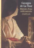 Couverture du livre « Georges de la tour - histoire d'une redecouverte » de Salmon/Cuzin aux éditions Gallimard