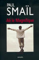 Couverture du livre « Ali le magnifique » de Paul Smail aux éditions Denoel