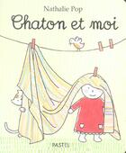 Couverture du livre « Chaton et moi » de Pop Nathalie aux éditions Ecole Des Loisirs