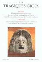 Couverture du livre « Les Tragiques grecs - tome 1 » de Eschyle/Sophocle aux éditions Bouquins