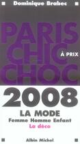 Couverture du livre « Paris chic à prix choc (édition 2008) » de Dominique Brabec aux éditions Albin Michel