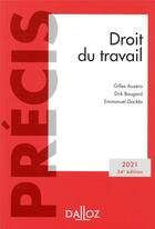 Couverture du livre « Droit du travail (édition 2021) » de Emmanuel Dockes et Gilles Auzero et Dirk Baugard aux éditions Dalloz
