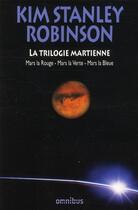 Couverture du livre « Mars : Intégrale Tomes 1 à 3 » de Kim Stanley Robinson aux éditions Omnibus