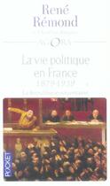 Couverture du livre « La vie politique en france - tome 3 » de Rene Remond aux éditions Pocket
