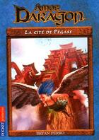 Couverture du livre « Amos daragon - tome 8 la cite de pegase - vol08 » de Bryan Perro aux éditions Pocket Jeunesse