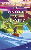 Couverture du livre « La rivière à l'envers » de Jean-Claude Mourlevat et Thomas Reteuna aux éditions Pocket Jeunesse