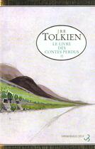 Couverture du livre « Histoire de la terre du Milieu Tome 2 : le livre des contes perdus partie 2 » de J.R.R. Tolkien aux éditions Christian Bourgois