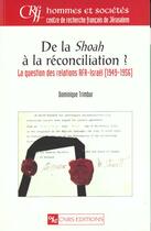 Couverture du livre « De la shoah a la reconciliation » de  aux éditions Cnrs