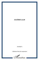 Couverture du livre « Algérie 2008 » de Strategico aux éditions Editions L'harmattan