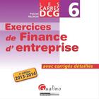 Couverture du livre « DCG 6 ; exercices de finance d'entreprise (2e édition) » de Pascale Recroix aux éditions Gualino