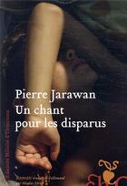 Couverture du livre « Un chant pour les disparus » de Pierre Jarawan aux éditions Heloise D'ormesson