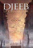 Couverture du livre « Djeeb le chanceur » de Laurent Gidon aux éditions Mnemos