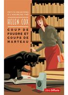 Couverture du livre « Petits meurtres à l'heure du thé Tome 2 : Coup de foudre et coups de marteau » de Helen Cox aux éditions Libra Diffusio