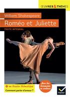 Couverture du livre « Roméo et Juliette » de William Shakespeare et Helene Potelet et Claire Folcolini aux éditions Hatier