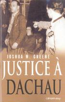 Couverture du livre « Justice a dachau » de Greene-J aux éditions Calmann-levy
