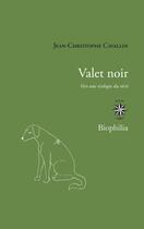 Couverture du livre « Valet noir ; vers une écologie du récit » de Jean-Christophe Cavallin aux éditions Corti