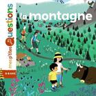 Couverture du livre « La montagne » de Frederic Denhez et Laprun Amandine aux éditions Milan