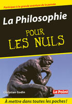 Couverture du livre « La philosophie pour les nuls » de Christian Godin aux éditions First