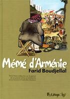 Couverture du livre « Petit polio ; mémé d'arménie » de Farid Boudjellal aux éditions Futuropolis