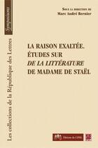 Couverture du livre « La raison exaltée ; études sur 