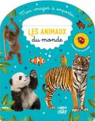 Couverture du livre « Mon imagier a emporter - les animaux du monde » de  aux éditions Langue Au Chat