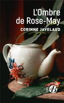 Couverture du livre « L'ombre de Rose-May » de Corinne Javelaud aux éditions De Boree